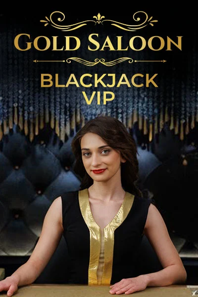 Gold Saloon VIP Blackjack